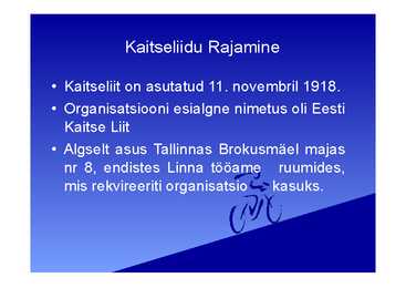 Kaitseliit-Ehk siis Eesti Riikluse pant #2