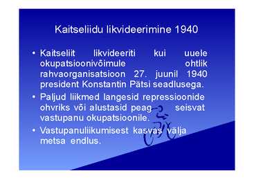 Kaitseliit-Ehk siis Eesti Riikluse pant #4