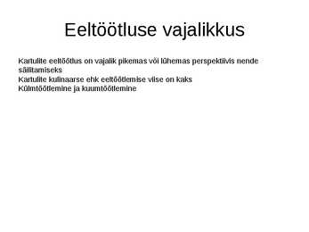 E223 mõju kartuli säilumisele ja organoleptilistele omadustele-kaitsmise esitlus #6