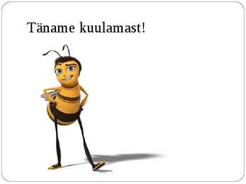Ühiselulised putukad #14