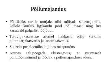 Eesti 19 -20-sajandi vahetusel tööstus-haridus-põllumajandus #5