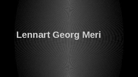 Lennart Georg Meri