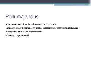 Ökoloogilise tasakaalu muutused ja tagajärjed #12
