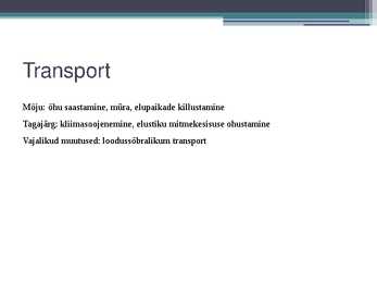 Ökoloogilise tasakaalu muutused ja tagajärjed #4