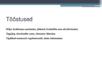 Ökoloogilise tasakaalu muutused ja tagajärjed #5