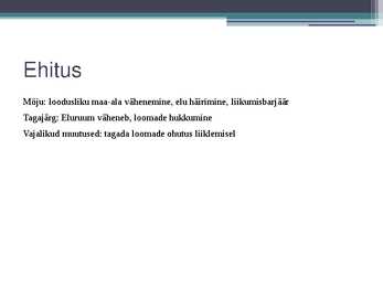 Ökoloogilise tasakaalu muutused ja tagajärjed #7