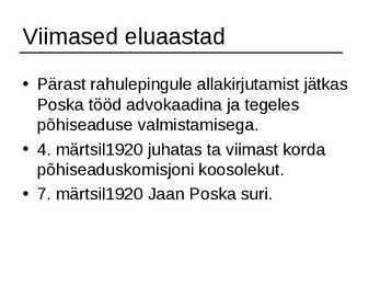 Jaan Poska #8