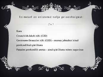 Prioonhaigused #2