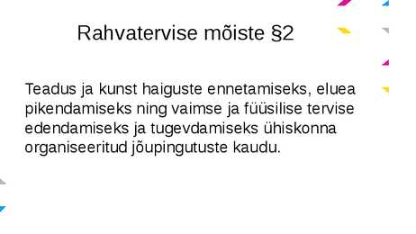 Rahvatervise seadus #2