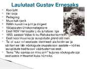 Gustav Ernesaks-Ernesaksa loomig #2