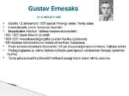 Gustav Ernesaks-Ernesaksa loomig #3