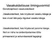 Vasakukäelisus #6
