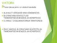 Teravili monokultuurina tavaviljeluses #4