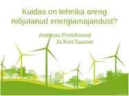Kuidas on tehnika areng mõjutanud energiamajandust