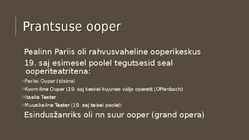 Ooper 19-sajandil #3
