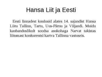Hansa Liit #4