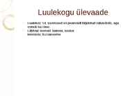 Luuletaja Lydia Koidula kirjandus #7