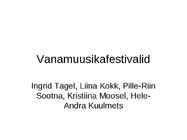 Vanamuusika Festivalid