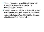 Töötajate tervisekontrolli kord #9