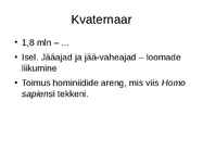 Elu areng Maal #61