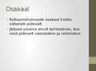 Kultuurrohumaa-pikaajaline #14