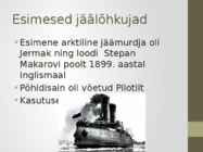 Jäälõhkujad #4