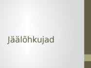 Jäälõhkujad
