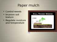The organic way to mulching #13