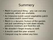 The organic way to mulching #15