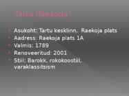 Tartu ehitisi enne 20 sajandit #22