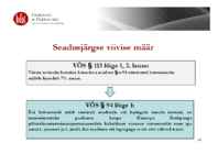 Praktilised toimingud võlgade sissenõudmisel ja viiviste arvestamisel #16