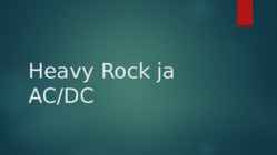 Heavy Rock ja ACDC