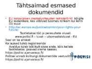 Targalt toimitades ametiasutuses #3