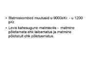 Muinasaja matmiskombed #2