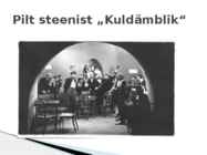 Kultuurielu Eestis kahe maailmasõja vahelisel ajal #6