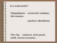 Turumajandus ehk vabaettevõtlus #2