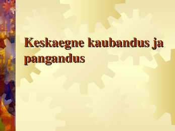 Keskaegne kaubandus ja pangandus
