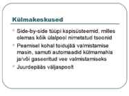 KÜLMSAEADMED #7