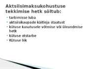 Maksunduse kursusel teema-Kütuseakstiis #4