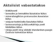 Maksunduse kursusel teema-Kütuseakstiis #7