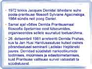 Jacques Derrida elu ja filosoofia põhimõistete esitlus #6