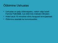 Tulemaa saar ehk Isla Grande #10