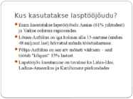 LAPSTÖÖJÕU KASUTAMINE JA KAASAEGNE ORJAKAUBANDUS #3
