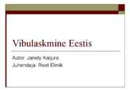 Vibulaskmine Eestis