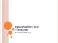 Ergonoomiline töökoht