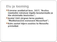 Rene Descartes-filosoofia-ettekanne-elulugu ja vaated #7