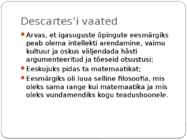 Rene Descartes-filosoofia-ettekanne-elulugu ja vaated #9