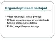 Toiduainete õpetus #34