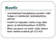 Toiduainete õpetus #38
