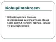 Toiduainete õpetus #49